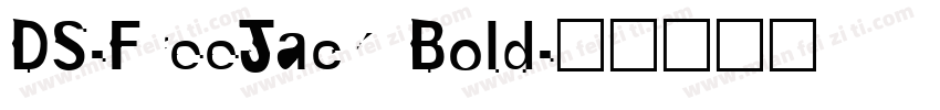 DS-FreeJack Bold字体转换